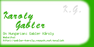 karoly gabler business card